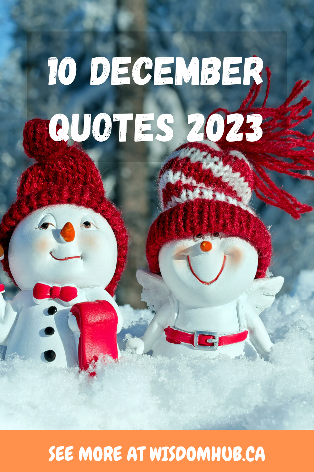 10 December Quotes 2023
