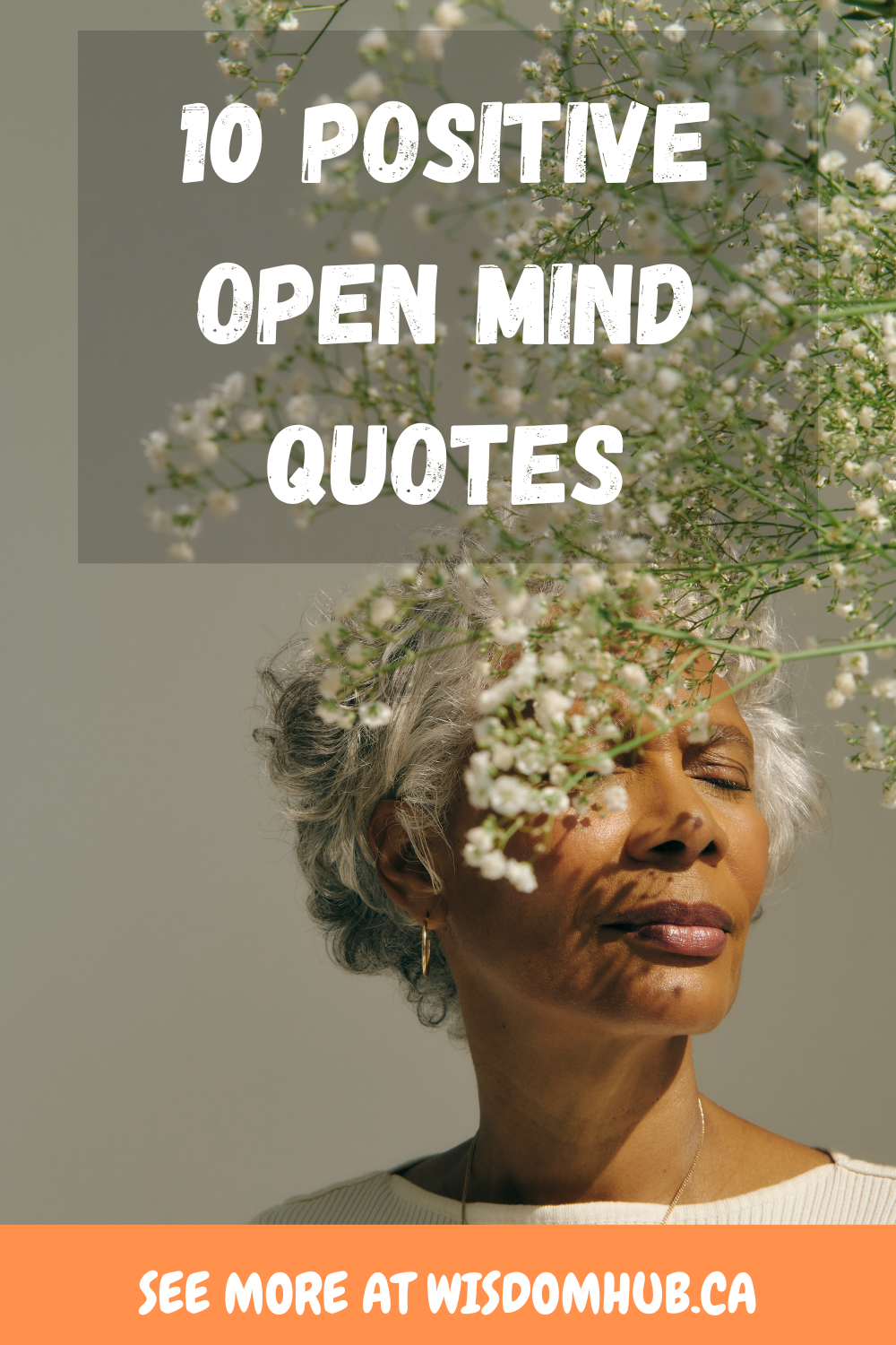 10 Positive Open Mind Quotes